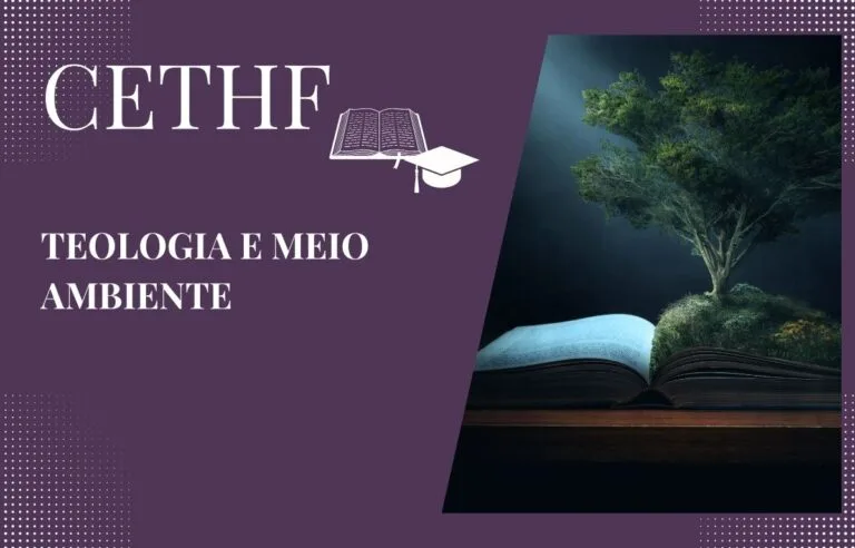TEOLOGIA E MEIO AMBIENTE